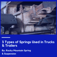 3-Types-of-Springs-Used-in-Trucks-&-Trailers